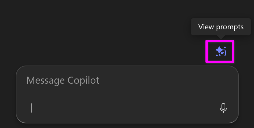 View prompts button in Copilot